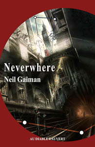 Coverart for the book of Neil Gaiman. u diable Vauvert publisher